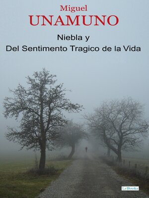 cover image of Niebla y Del Sentimento Tragico de la Vida